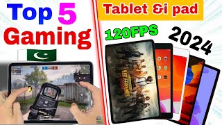 top 5 best gaming tablet 2024 😍🔥  top 5 best gaming I pad amp tablet for pubg mobile  Gaming i pad [upl. by Noy]