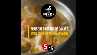 Braisé de poitrines de canard sauce crémeuse aux champignons [upl. by Bernardi177]