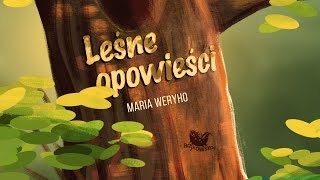 LEŚNE OPOWIEŚCI cała bajka – Bajkowisko  bajki dla dzieci – słuchowisko dla dzieci audiobook [upl. by Enilram]