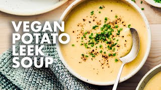 Vegan Potato Leek Soup [upl. by Ahsyekat]