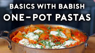 One Pot Pastas  Basics with Babish [upl. by Llevra]