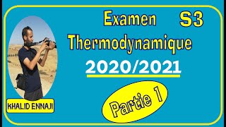 Examen thermodynamique S3 Ait Melloul 2021 [upl. by Annonyw]