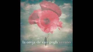 La Oreja de Van Gogh  Verano [upl. by Nahaj]