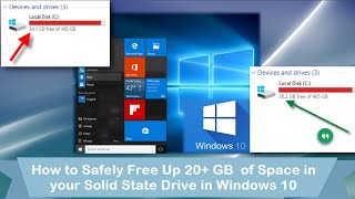 How to Free up 20 GB of Space in Windows 10 when Using a Solid State Drive [upl. by Johannessen952]