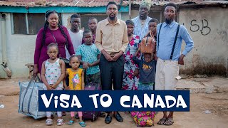 VISA TO CANADA YawaSkits Episode 99 [upl. by Nuahsor]