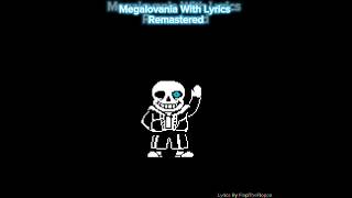 Sans Lyrics Remastered [upl. by Dhiren]