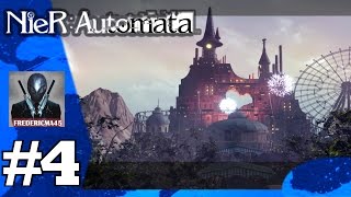 NieR Automata Chapitre 2  Recherche YoRHa  Parc dAttraction  Walkthrough 4 [upl. by Yro]