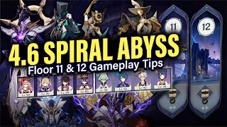 How to BEAT 46 SPIRAL ABYSS Floor 11 amp 12 Guide amp Tips w 4Star Teams  Genshin Impact 46 [upl. by Allayne]