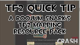 TF2 Mapping Quick Tip  A Boojum Snarks Team Fortress 2 Mapping Resource Pack [upl. by Ennahoj975]