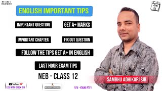 How to pass in English  Exam Tips  Important Question  A Marks  EDUCATION WITH BIBEK SIR [upl. by Aicilak]