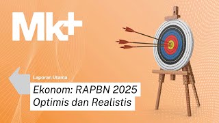 RAPBN 2025 Optimis dan Realistis [upl. by Corrinne]