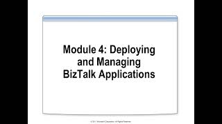 Deploying and Managing BizTalk Applications [upl. by Laughton]