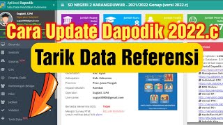 Dapodik 2022c Cara Instal dan Update Pembaruan Data Semester Genap [upl. by Nnaeel238]