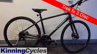 Trek FX 3 Disc 2018 Mid Range Hybrid Bike to work Scheme Bike Review [upl. by Bishop]