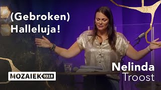 Gebroken Halleluja  Nelinda Troost  14 juli 2024 [upl. by Anitnas]