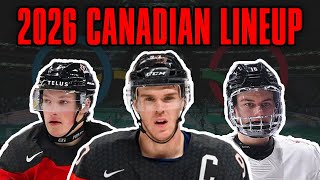 My 2026 Team Canada Olympic Lineup [upl. by Horsey752]