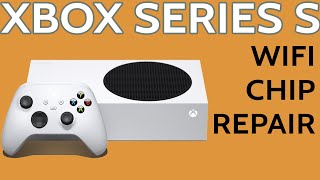 Microsoft Xbox Series S Network Error Wifi Card Replacement  Repair Tutorial [upl. by Princess734]