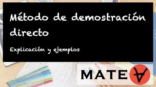 Método de demostración directo [upl. by Clovah892]