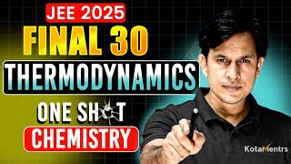 Thermodynamics Chemistry Class 11 One Shot  Chemistry All Concepts amp PYQs Covered  JEE 2025 [upl. by Delp]