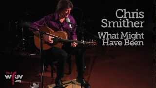 Chris Smither  quotWhat Might Have Beenquot Live at WFUV [upl. by Irafat]