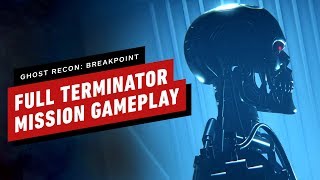 Full Terminator Mission Gameplay  Ghost Recon Breakpoint 1080p 60fps [upl. by Filip]