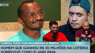 O Homem Que ganhou 30milhões na loteria e perdeu tudo [upl. by Nawoj]