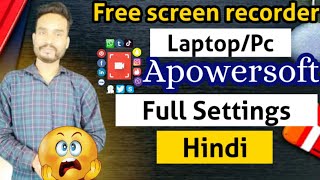 apowersoft screen recorder full settings hindi  powersoft screen recorder settings tutorial pc [upl. by Kruse]