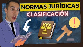 🔵 NORMAS JURÍDICAS Tipos y clasificación con Ejemplos [upl. by Araiek]