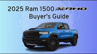 2025 Ram 1500 RHO Buyers Guide [upl. by Balthasar]