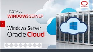 How to install Windows Server on Oracle Cloud  Learn Oracle Cloud [upl. by Basilius]