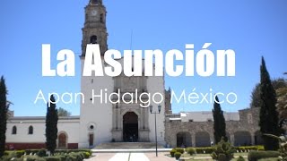 Conventos Franciscanos de Hidalgo La Asunción Apan Hidalgo México por Hidalgo Tierra Mágica [upl. by Wilfred]