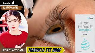 TRAVOFLO Eye Drops The Ultimate Guide to Managing Glaucoma Eye Pressure travoflo thepharmacistdrx [upl. by Acissj877]