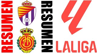 Real Valladolid vs RCD Mallorca 12 Resumen  La Liga 20242025 [upl. by Giulio]