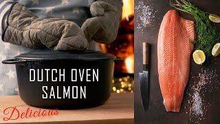 Dutch Oven Salmon Delicious [upl. by Nevar66]