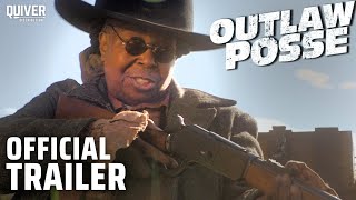 Outlaw Posse  Official Trailer [upl. by Eissahc]