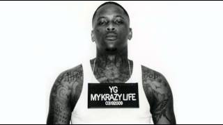 YG  Me amp My Bitch Feat Tory Lanez Prod By B WheezyAdd Prod By Terrace Martin [upl. by Orelle]