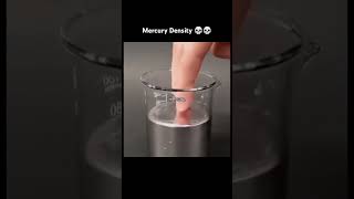 Density of mercury mercury viralvideo viralshort science experiment [upl. by Enybor926]