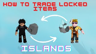 How to TRADE LOCKED ITEMS  pets fragments doubloons  Islands  Roblox [upl. by Risan]