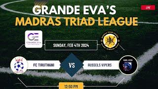 FC Tiruttani vs Russels Vipers  Live Clash in Madras Triad League ⚽🌟quot MTL [upl. by Kaiser]