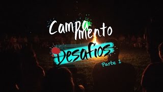 CAMPAMENTO JUVENIL IDEA DESAFIOS 2016 PARTE 1 [upl. by Tselec312]