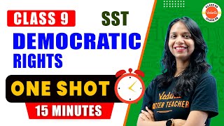 Democratic Rights ONE SHOT in 15 Minutes  Class 9 SST  CBSE 202324 Final Exam Preparation [upl. by Anselme]