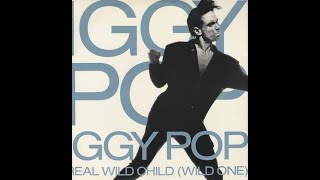 Iggy Pop  Real Wild Child Wild One Remix 2023 [upl. by Festa737]