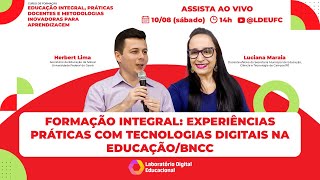 AULA 13 Formação integral experiências e práticas com tecnologias digitais na educação  BNCC [upl. by Sherris]