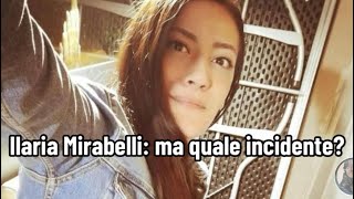 Ilaria Mirabelli ma quale incidente [upl. by Keating]