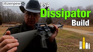 PSA Dissipator Build Range Testing [upl. by Namor]