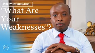 How To Answer What Are Your Weaknesses Interview Question [upl. by Gunnar]