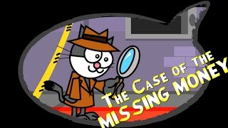 Cat Detective and The Missing Money [upl. by Gnart491]