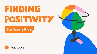 Finding Positivity for Young Kids  Headspace Breathers  Mindfulness for Kids and Families [upl. by Yrtua]