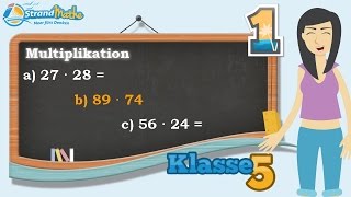 Multiplikation Zahlen multiplizieren  mal rechnen  Klasse 5 ★ Übung 1 [upl. by Kneeland]