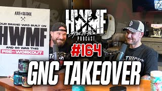 164  THE GNC TAKEOVER [upl. by Reba377]